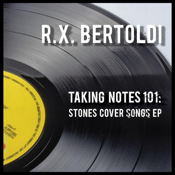 Cover art for Taking Notes 101: Stones Cover Songs EP